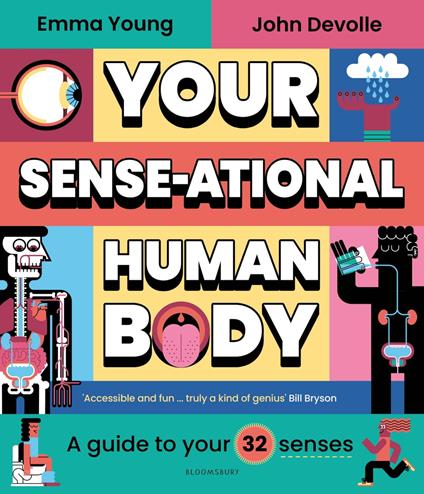 Your SENSE-ational Human Body - Young Emma,John Devolle - ebook