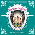 Princess Academy: The Forgotten Sisters