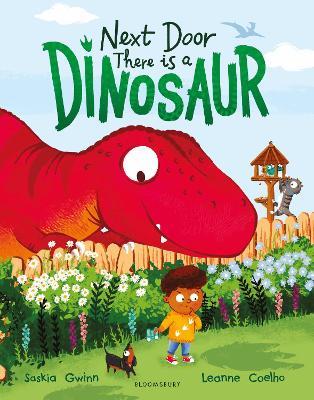 Next Door There is a Dinosaur: A funny picture book for 3+ with hidden dinosaurs on every page - Saskia Gwinn - cover