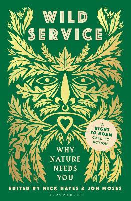Wild Service: Why Nature Needs You - Nick Hayes - cover
