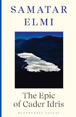 The Epic of Cader Idris - Elmi Samatar - cover