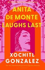 Anita de Monte Laughs Last: A Reese Witherspoon Book Club Pick