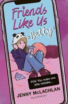 Friends Like Us: Betty - Jenny McLachlan - cover
