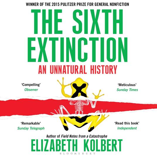The Sixth Extinction