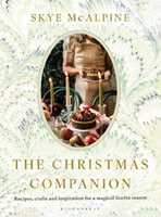 Libro in inglese The Christmas Companion: Recipes, crafts and inspiration for a magical festive season Skye McAlpine