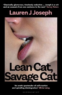 Lean Cat, Savage Cat: 'A salacious romp of breathtaking self-invention and spectacular self-destruction' - SERVICE95 - Lauren J. Joseph - cover