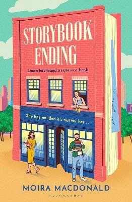 Storybook Ending: The feel-good book of the summer - Moira Macdonald - cover