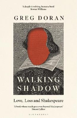 Walking Shadow: Love, Loss and Shakespeare - Greg Doran - cover