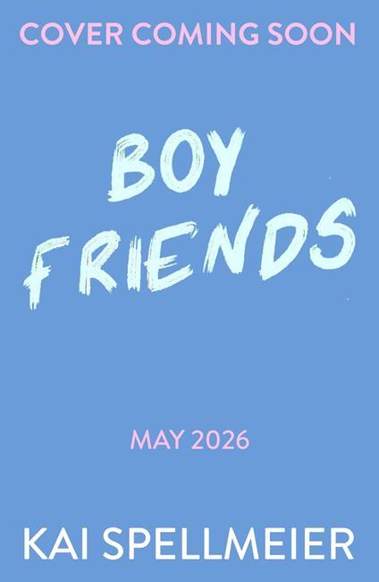 Boy Friends - Kai Spellmeier - ebook