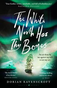 The White North Has Thy Bones