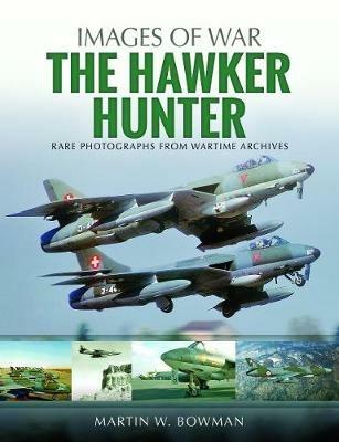 The Hawker Hunter - Martin W. Bowman - cover