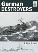 Shipcraft 25: German Destroyers