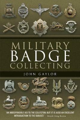 Military Badge Collecting - John Gaylor - cover