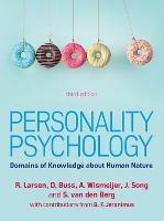 Personality Psychology: Domains of Knowledge about Human Nature, 3e - Randy Larsen,David Buss,Andreas Wismeijer - cover