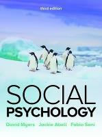 Social Psychology 3e - David Myers,Jackie Abell,Fabio Sani - cover
