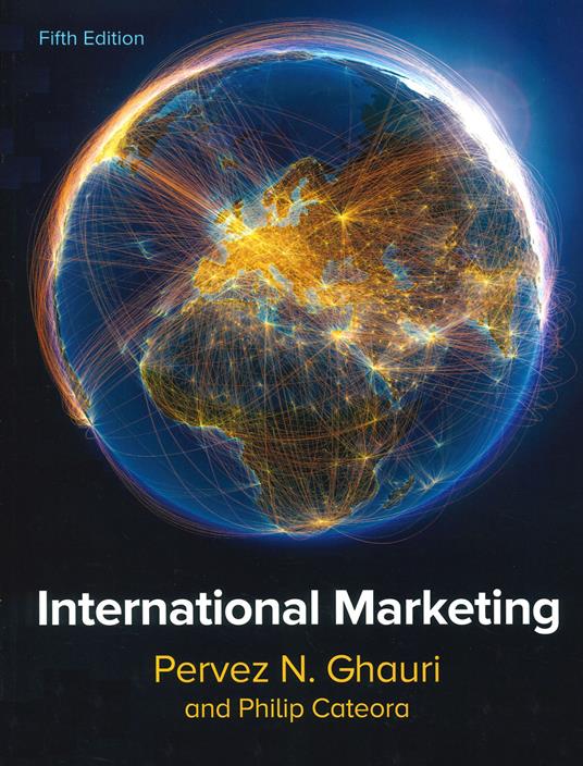 International Marketing, 5e - Pervez Ghauri,Philip Cateora - cover