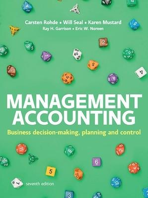 Management Accounting, 7e - Carsten Rohde,Will Seal,Karen Mustard - cover