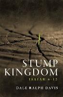 Stump Kingdom: Isaiah 6-12