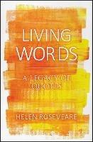 Living Words: A Legacy of Quotes - Helen Roseveare - cover