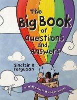 The Big Book of Questions and Answers: A Family Devotional Guide to the Christian Faith - Sinclair B. Ferguson - cover