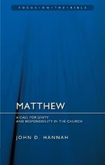 Matthew: A Call for Unity and Responsibility in the Church