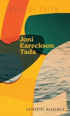 Joni Eareckson Tada - Catherine MacKenzie - cover