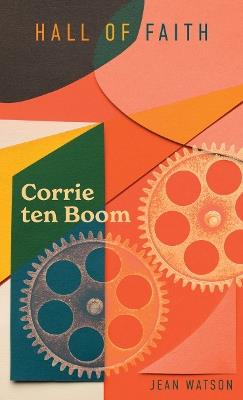 Corrie ten Boom - Jean Watson - cover
