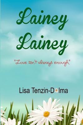 Lainey Lainey - Lisa Tenzin-Dolma - cover