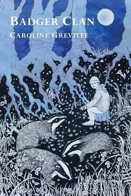 Badger Clan - Caroline Greville - cover
