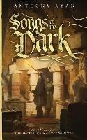 Songs of the Dark - Anthony Ryan - cover