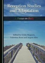 Reception Studies and Adaptation: A Focus on Italy