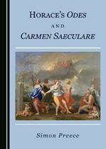 Horace's Odes and Carmen Saeculare