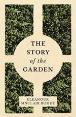 The Story of the Garden