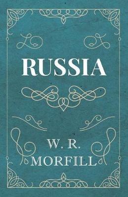 Russia - W R Morfill - cover