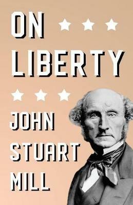 On Liberty - John Stuart Mill - cover