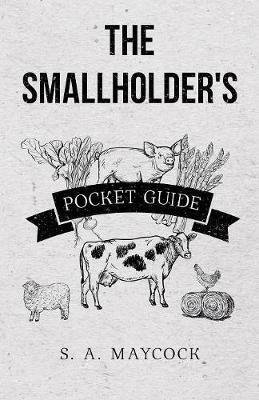 The Smallholder's Pocket Guide - S A Maycock - cover