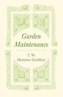 Garden Maintenance - T W Henslow Geoffrey - cover