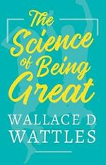 The Science of Being Great