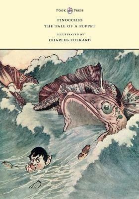 Pinocchio - The Tale of a Puppet - Illustrated by Charles Folkard - Carlo Collodi - cover