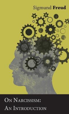 On Narcissism: An Introduction - Sigmund Freud - cover