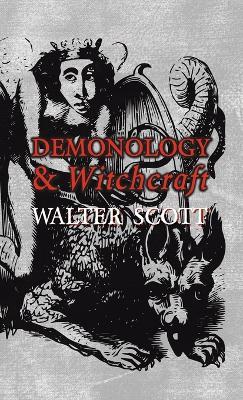 Demonology and Witchcraft - Walter Scott - cover