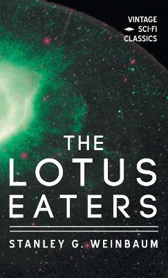 Lotus Eaters - Stanley G Weinbaum - cover