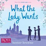 What the Lady Wants