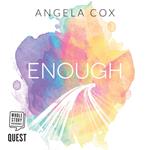 Enough