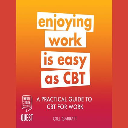 A Practical Guide to CBT for Work