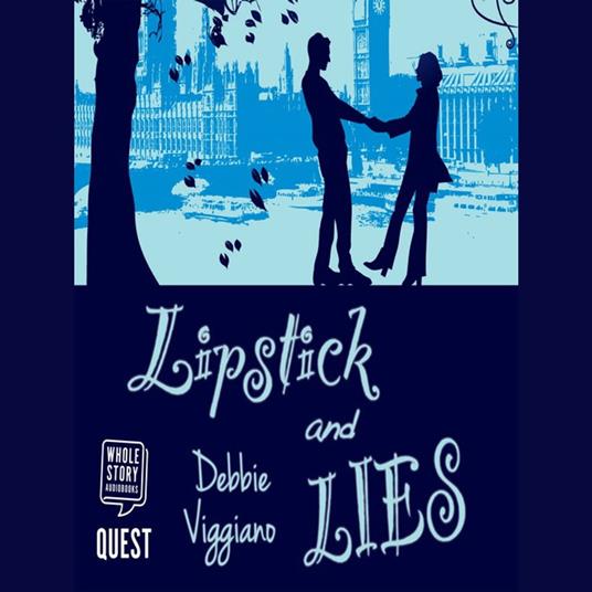 Lipstick and Lies