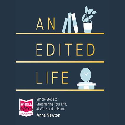 An Edited Life