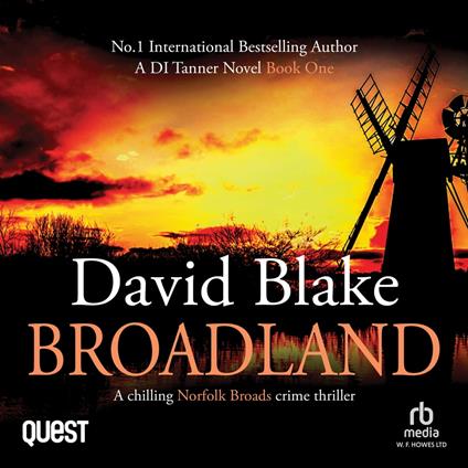 Broadland: A Chilling Norfolk Broads Crime Thriller