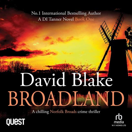 Broadland: A Chilling Norfolk Broads Crime Thriller