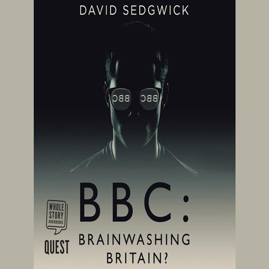 BBC: Brainwashing Britain